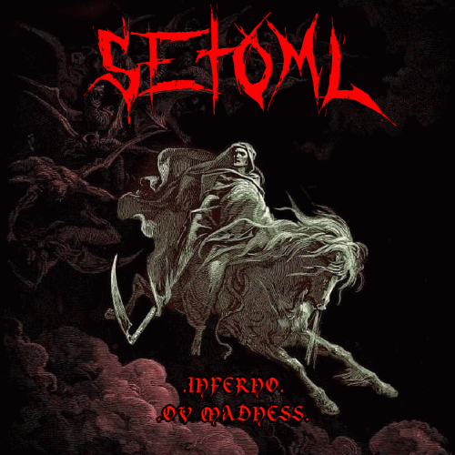 Setoml : Inferno Ov Madness